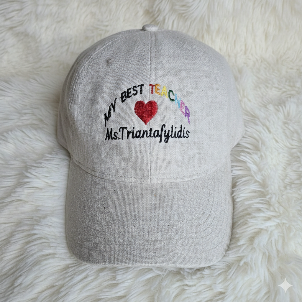 Teacher Name Embroidered Classic Cap,My Best Teacher Ever Hat, Custom School Hat, Cute Teacher Hat, Thank You Gift, Birthday Gift